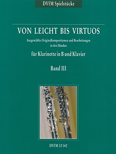 Von leicht bis virtuos Begleitheft zu 'Neue Schule für Klarinette' Band 3 (DV 32142) von Breitkopf & HÃ¤rtel KG